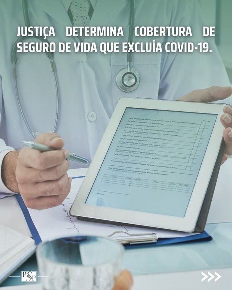 Justiça determina cobertura de seguro de vida que excluía Covid-19