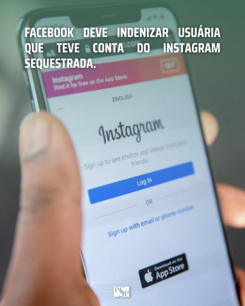 Facebook deve indenizar usuária que teve conta do Instagram sequestrada