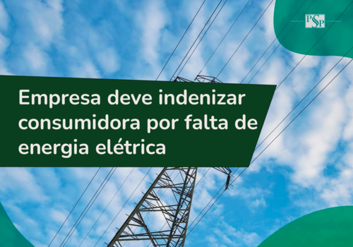 Empresa deve indenizar consumidora por falta de energia elétrica